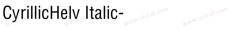 CyrillicHelv Italic字体转换